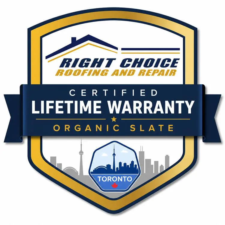 Certified lifetime warranty badge for organic slate roofing installed by Right Choice Roofing and Repair in Toronto